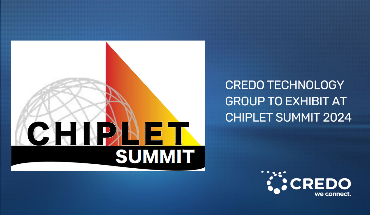 Credo-Chiplet-Summit-2024