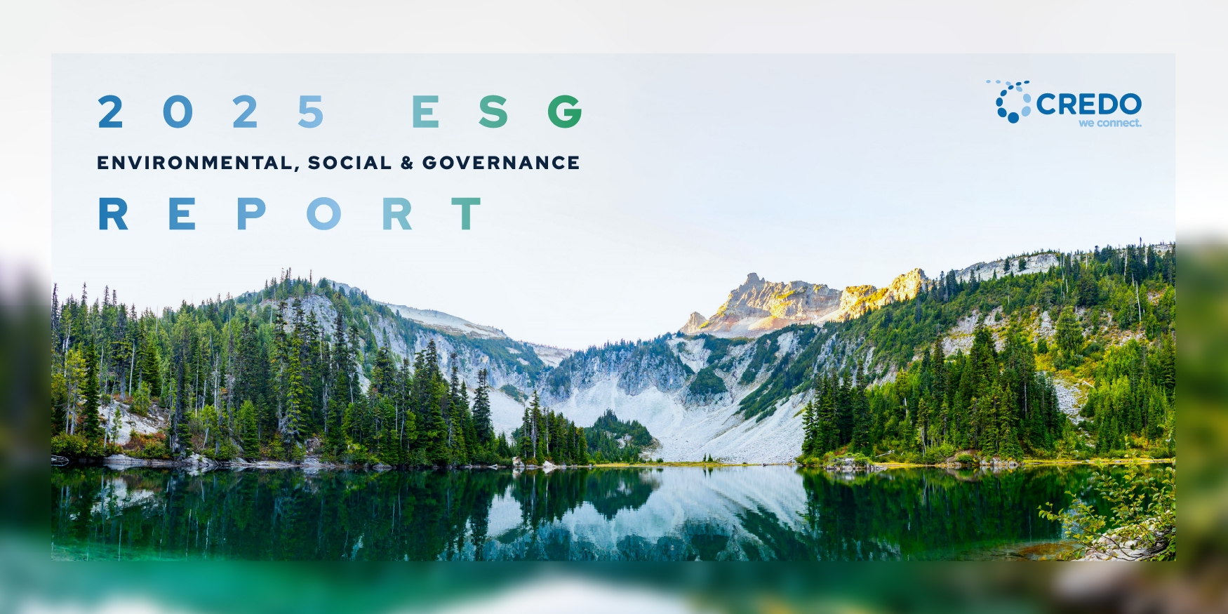 Credo Releases 2025 Environmental, Social, and Governance (ESG) Report