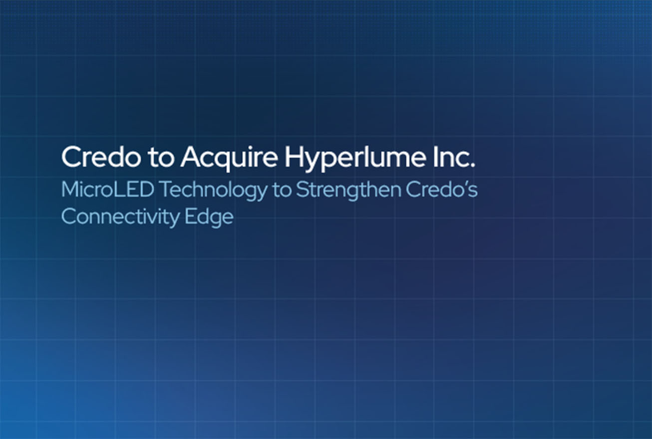 Credo to Acquire Hyperlume, Inc.