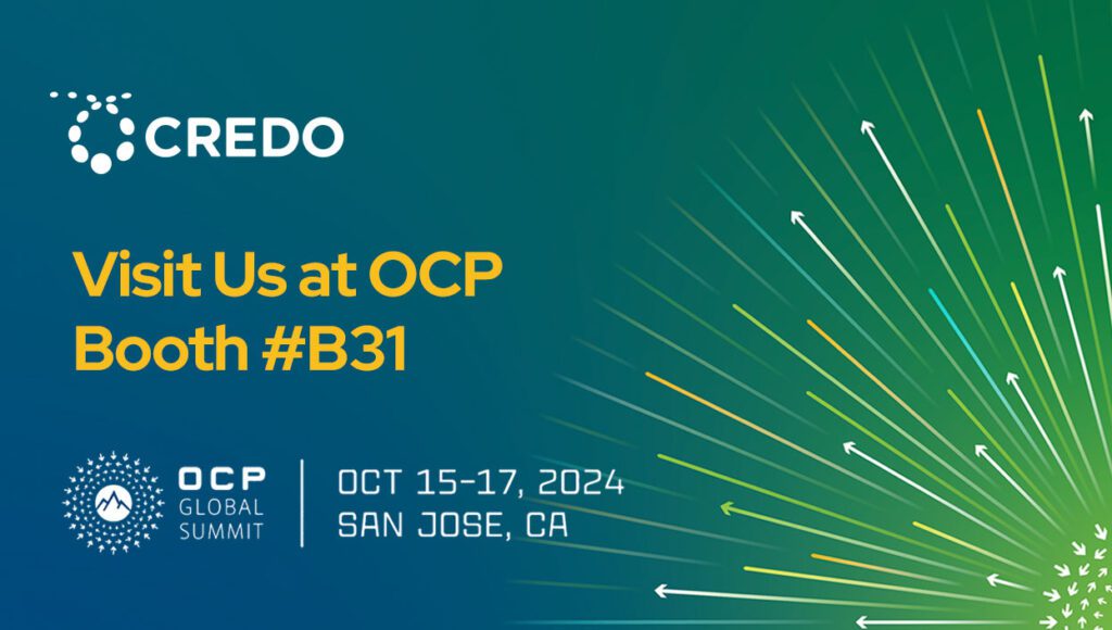 Credo to Showcase Datacenter AI, Compute and CXL with XConn PCIe and CXL Switches at OCP Global Summit 2024