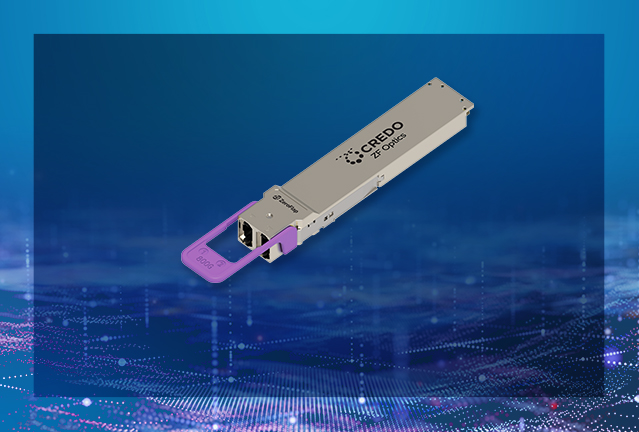 Credo Launches 800G ZeroFlap Optical Transceivers Engineered for AI Networks